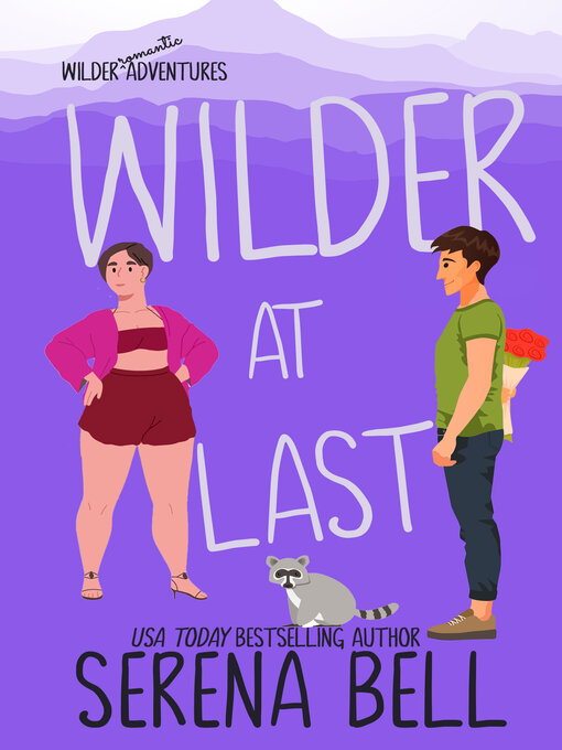 Title details for Wilder at Last by Serena Bell - Available